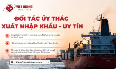 Quy trình ủy thác xuất nhập khẩu tại Viet Huong Logistics: Trọn gói - Nhanh chóng - Hiệu quả