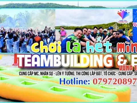 KHỞI ĐỘNG MÙA HÈ NĂNG LƯỢNG CÙNG TEAM BUILDING VŨNG TÀU - HỒ TRÀM