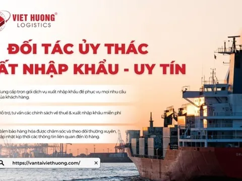 Quy trình ủy thác xuất nhập khẩu tại Viet Huong Logistics: Trọn gói - Nhanh chóng - Hiệu quả