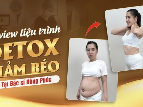 Review về liệu trình Detox giảm béo đang cực HOT tại Bác sĩ Hồng Phúc